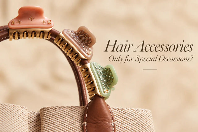 Are Hair Accessories Only for Special Occasions?